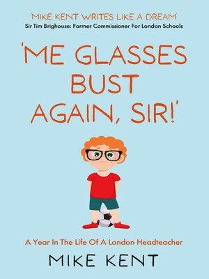 cover image of 'Me Glasses Bust Again, Sir!'
